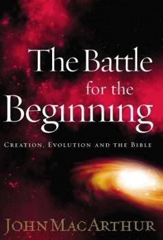 Hardcover The Battle for the Beginning Book