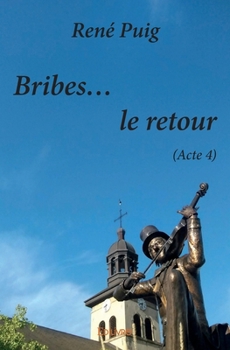 Paperback Bribes... le retour - Tome 4 [French] Book