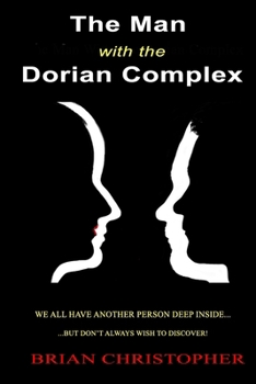 Paperback The Man With The Dorian Complex Book