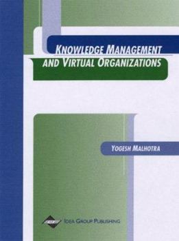 Hardcover Knowledge Management and Virtual Organizations Book