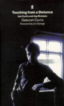 Paperback Touching from a Distance: Ian Curtis and Joy Division Book