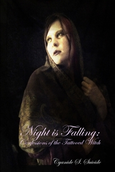 Paperback Night is Falling: Confessions of the Tattooed Witch Book