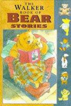 Hardcover The Walker Book of Bear Stories (The Walker Book of) Book