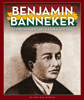 Library Binding Benjamin Banneker: Astronomer and Mathematician Book