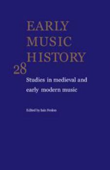 Hardcover Early Music History: Volume 28 Book