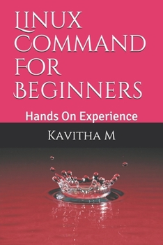 Paperback Linux Command For Beginners: Hands On Experience Book