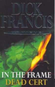 Paperback In The Frane / Dead Cert Book