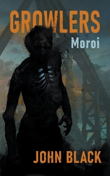 Growlers Moroi - Book #1 of the Growlers