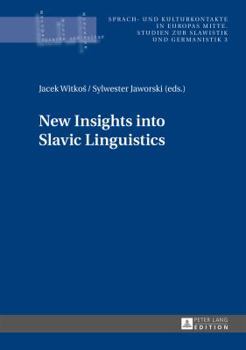 Hardcover New Insights into Slavic Linguistics Book
