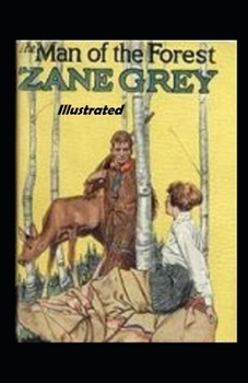 Paperback The Man of the Forest Illustrated Book