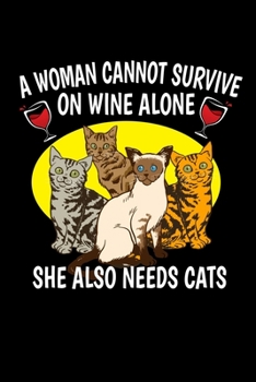 Notebook: Wine Cat Woman Cat Lady Cat Mother Gift 120 Pages, 6X9 Inches, Lined / Ruled