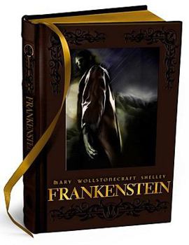 Frankenstein or, The Modern Prometheus