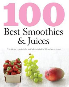 Paperback 100 Best Smoothies & Juices Book