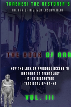 Paperback The Book of Nna: III: : Lack of IT Book
