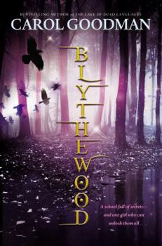 Blythewood - Book #1 of the Blythewood