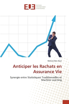 Anticiper les Rachats en Assurance Vie (French Edition)