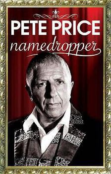 Paperback Pete Price, Namedropper. with Adrian Butler Book