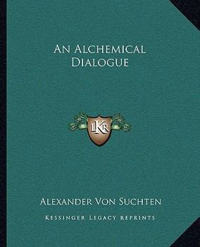 Paperback An Alchemical Dialogue Book