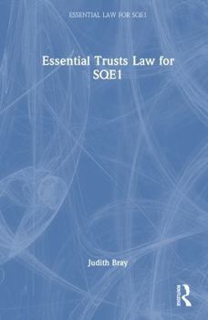 Hardcover Essential Trusts Law for Sqe1 Book