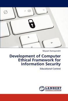 Paperback Development of Computer Ethical Framework for Information Security Book
