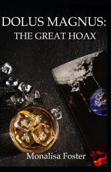 Paperback Dolus Magnus: The Great Hoax: A Short Story Book