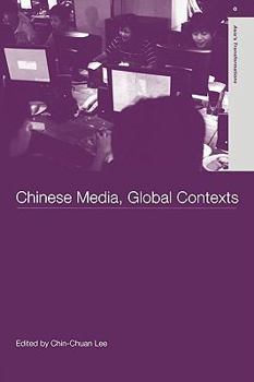 Paperback Chinese Media, Global Contexts Book