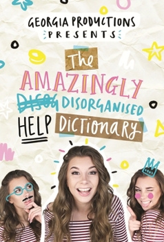 Paperback The Amazingly Disorganised Help Dictionary Book