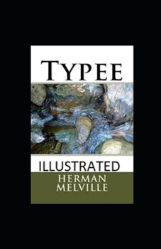 Paperback Typee Illustrated Book