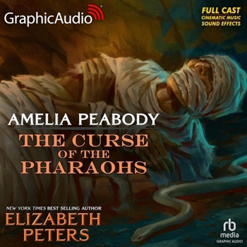 The Curse of the Pharaohs [Dramatized Adaptation]