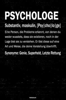 Psychologe Notizbuch: Psychologe Journal DIN A5 liniert 120 Seiten Geschenk (German Edition)