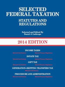 Paperback Selected Federal Taxation Statutes and Regulations [With The Income Tax Map 2013] Book