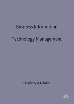 Hardcover Business Information Technology Management: Alternative and Adaptive Futures Book
