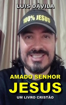 Paperback Amado Senhor Jesus [Portuguese] Book