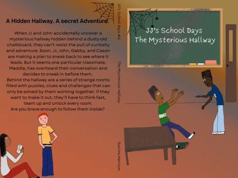 The Mysterious Hallway: JJ's School Days