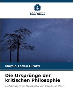 Paperback Die Ursprünge der kritischen Philosophie [German] Book
