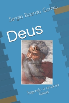 Paperback Deus: Segundo o arcanjo Rafael [Portuguese] Book