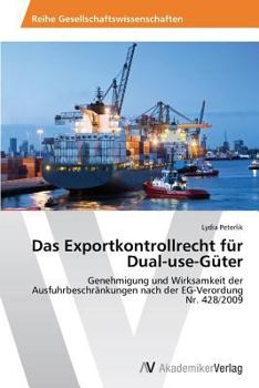Paperback Das Exportkontrollrecht für Dual-use-Güter [German] Book