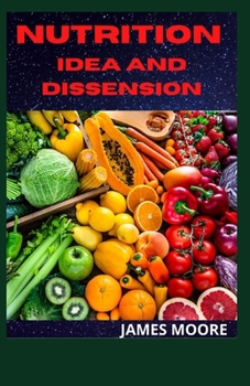 Paperback Nutrition Idea and Dissension Book