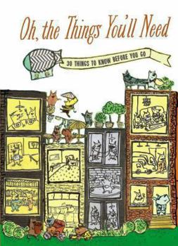 Hardcover Oh, the Things You'll Need Book