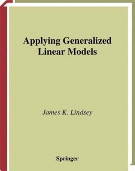 Paperback Applying Generalized Linear Models Book