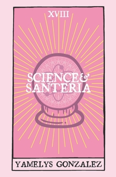 Paperback Science & Santeria Book