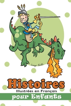 Histoires Illustrées en Français pour Enfants