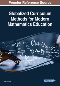 Paperback Globalized Curriculum Methods for Modern Mathematics Education Book