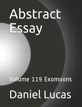 Paperback Abstract Essay: Volume 119 Exomoons Book