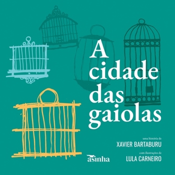 Paperback A cidade das gaiolas [Portuguese] Book