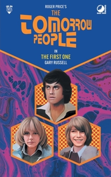 Paperback The Tomorrow People - The First One Book