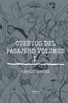 Paperback Cuentos del Pasajero Volumen I [Spanish] Book