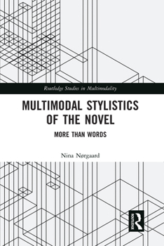 Paperback Multimodal Stylistics of the Novel: More than Words Book