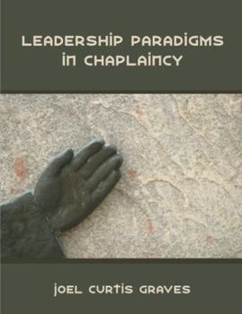 Paperback Leadership Paradigms in Chaplaincy Book