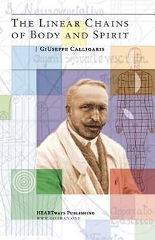 Paperback The Linear Chains of Body and Spirit Book